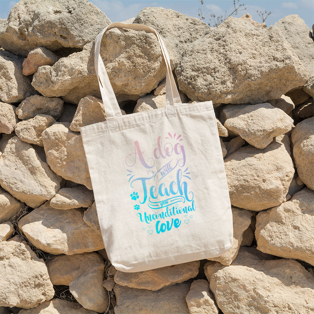 A Dog Will Teach You Unconditional Love With Blue Gradient Font Totes at $22.95 found at Personalizedpetlovergifts