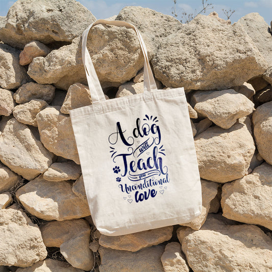 A Dog Will Teach You Unconditional Love With Galaxy Font Totes at $22.95 found at Personalizedpetlovergifts