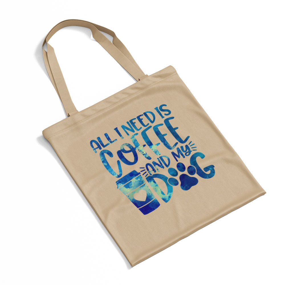 All I Need Is Coffee And My Dog With Blue Paint Font Totes at $22.95 found at Personalizedpetlovergifts