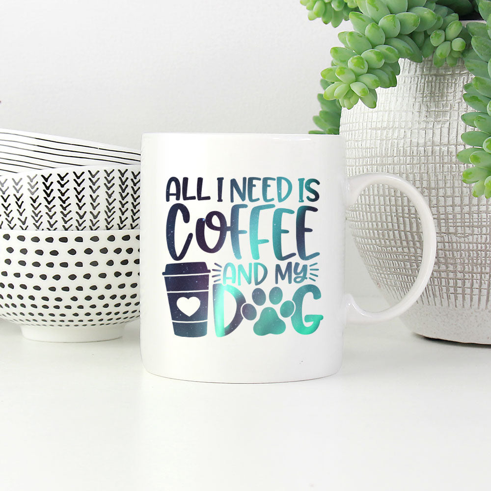 All I Need Is Coffee And My Dog with Green Galaxy font Mugs at $13.95 found at Personalizedpetlovergifts