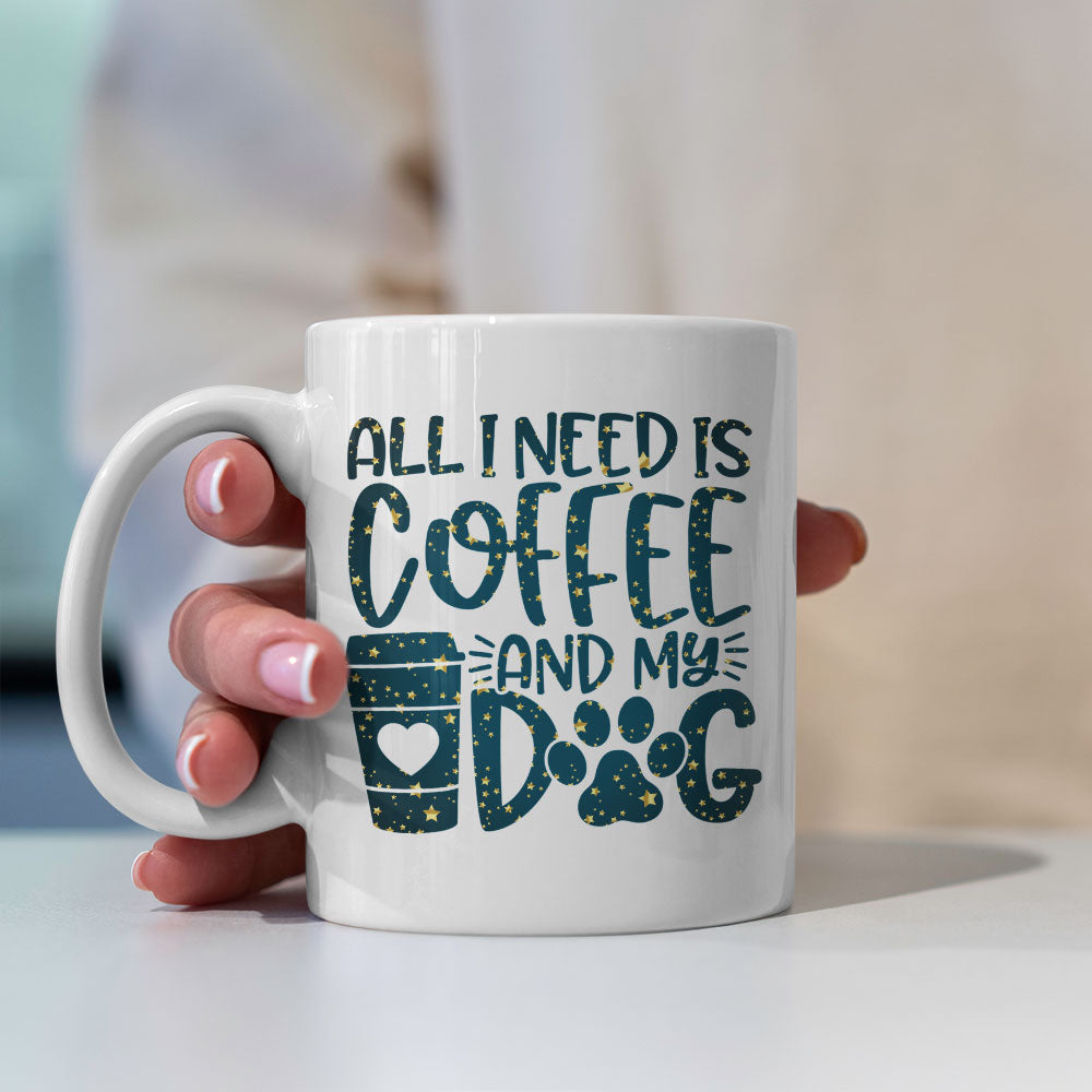 All I Need Is Coffee And My Dog with star font Mugs at $13.95 found at Personalizedpetlovergifts