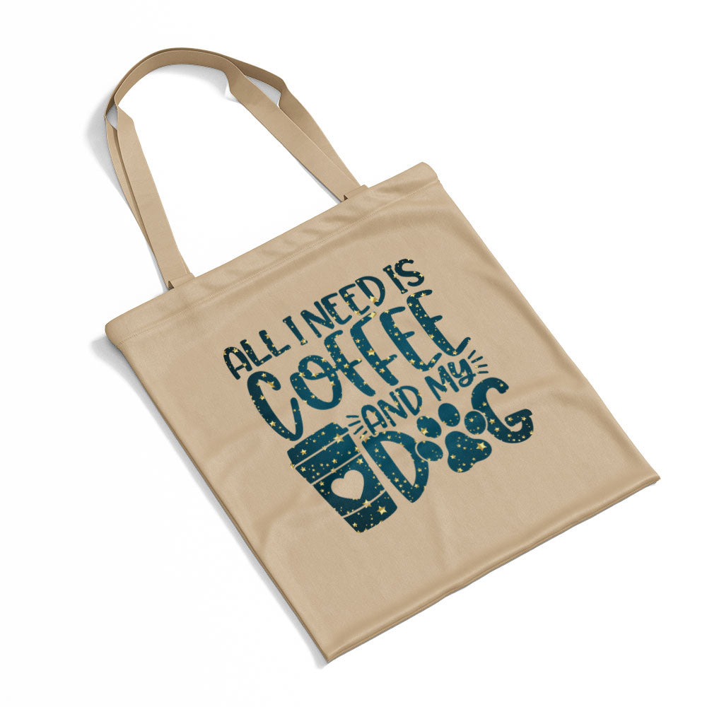 All I Need Is Coffee And My Dog With Star Font Totes at $22.95 found at Personalizedpetlovergifts