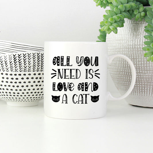 all you need is love and a cat Coffee Mug at $13.95 found at Personalizedpetlovergifts