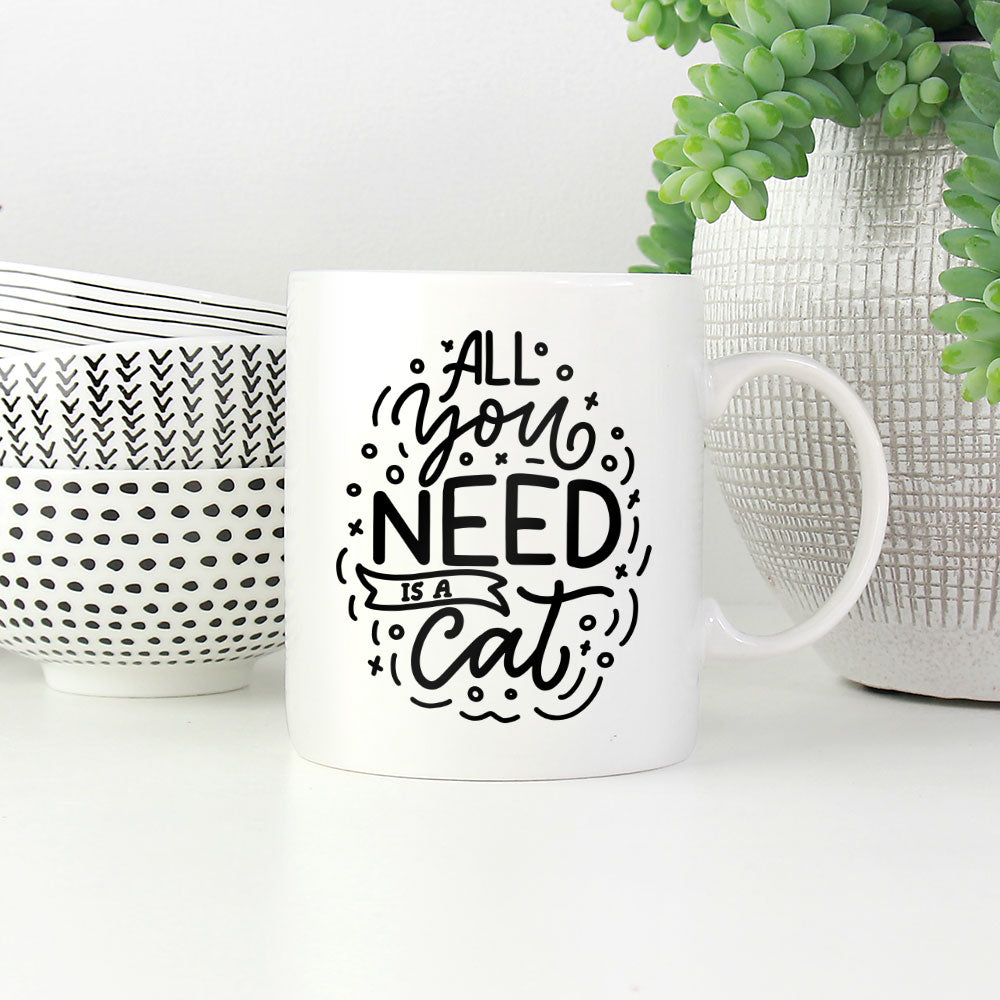 All You Need Is a Cat Coffee Mug at $13.95 found at Personalizedpetlovergifts