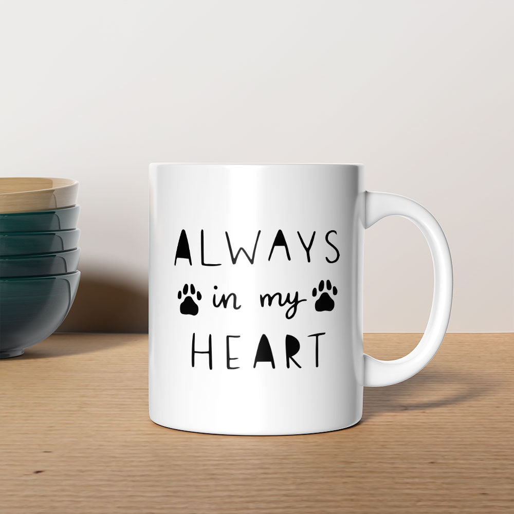 Always In My Heart Coffee Mug at $13.95 found at Personalizedpetlovergifts