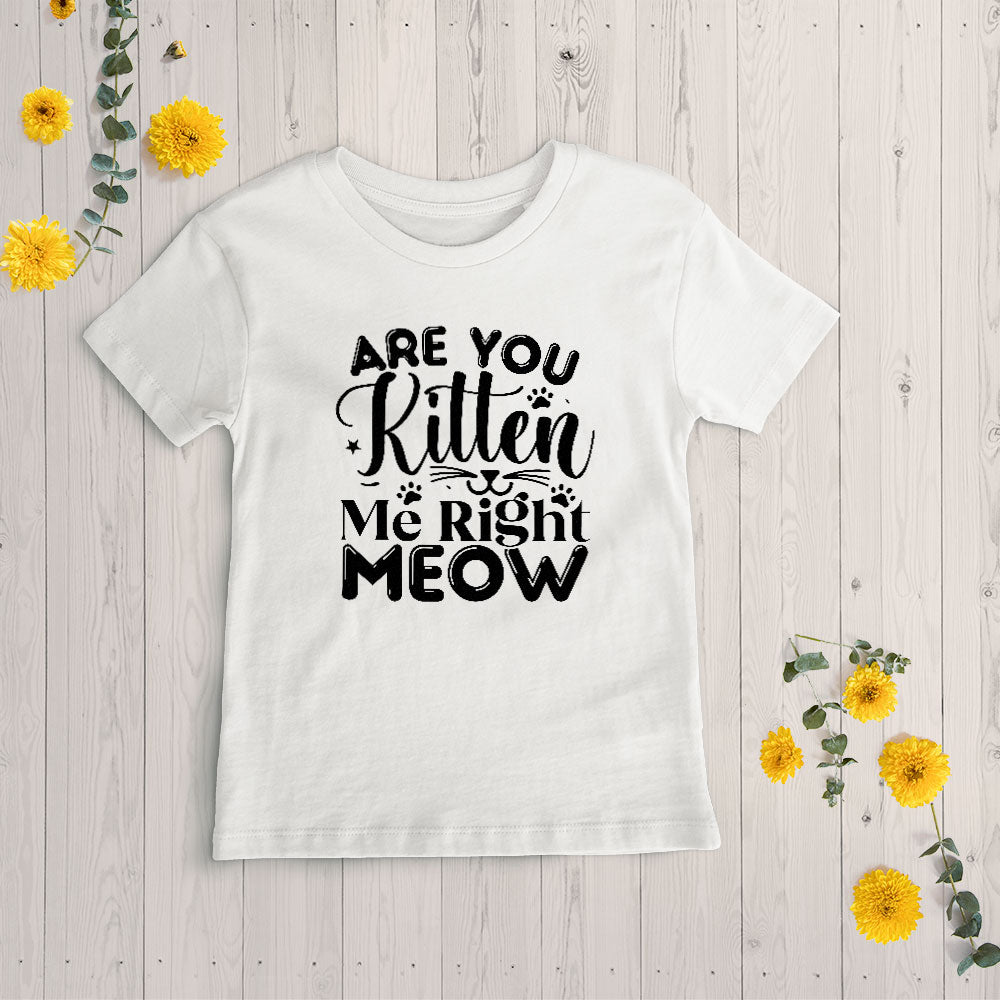 Are You Kitten Me Right Meow Unisex T-Shirt at $22.95 found at Personalizedpetlovergifts