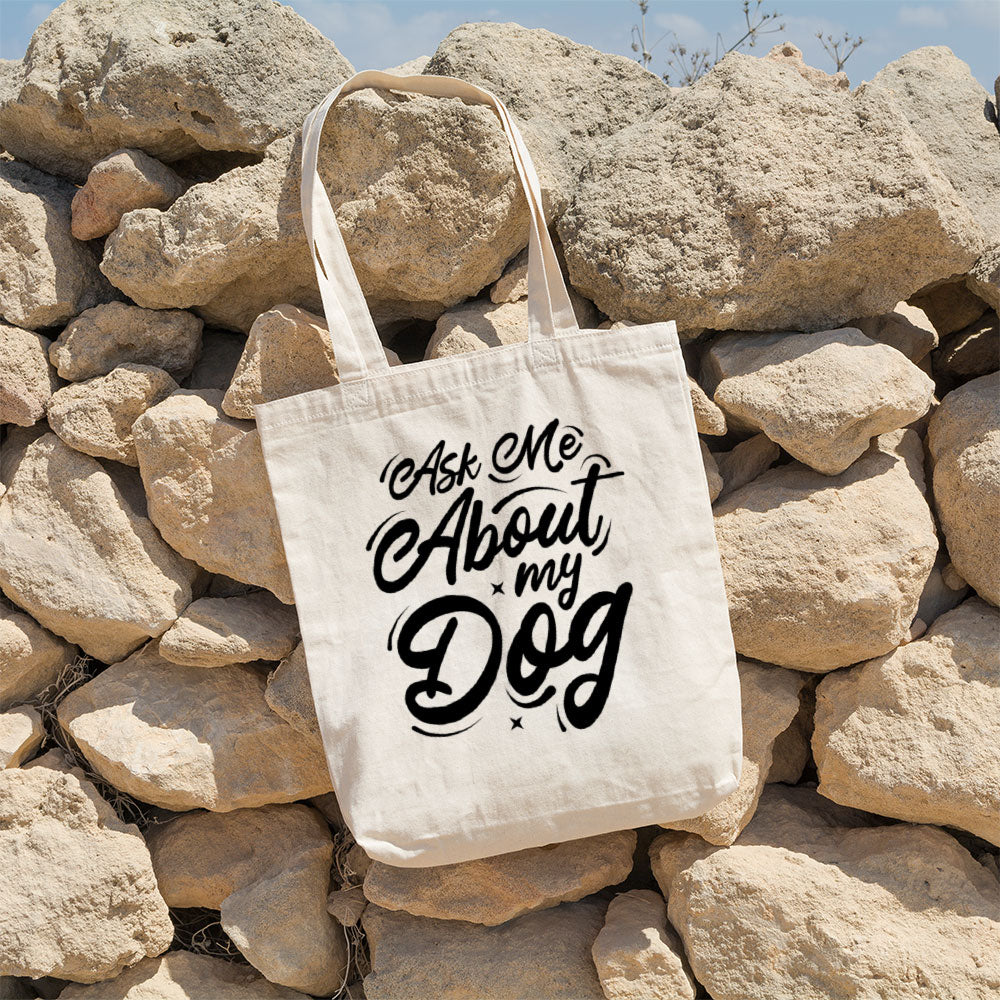 Ask Me About My Dog Totes at $22.95 found at Personalizedpetlovergifts