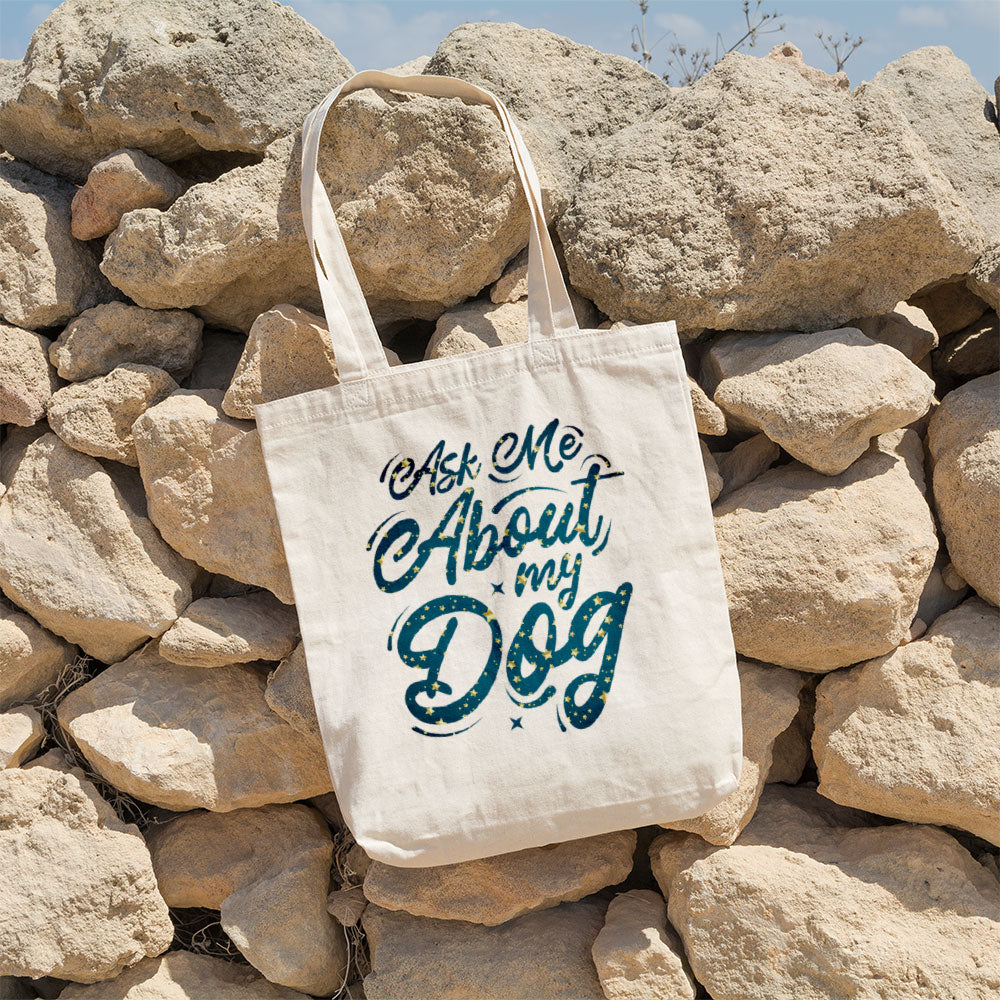 Ask Me About My Dog With Star Font Totes at $22.95 found at Personalizedpetlovergifts