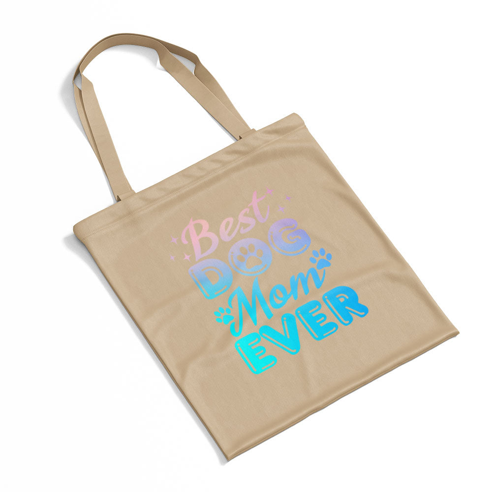 Best Dog Mom Ever With Blue Gradient Font Totes at $22.95 found at Personalizedpetlovergifts