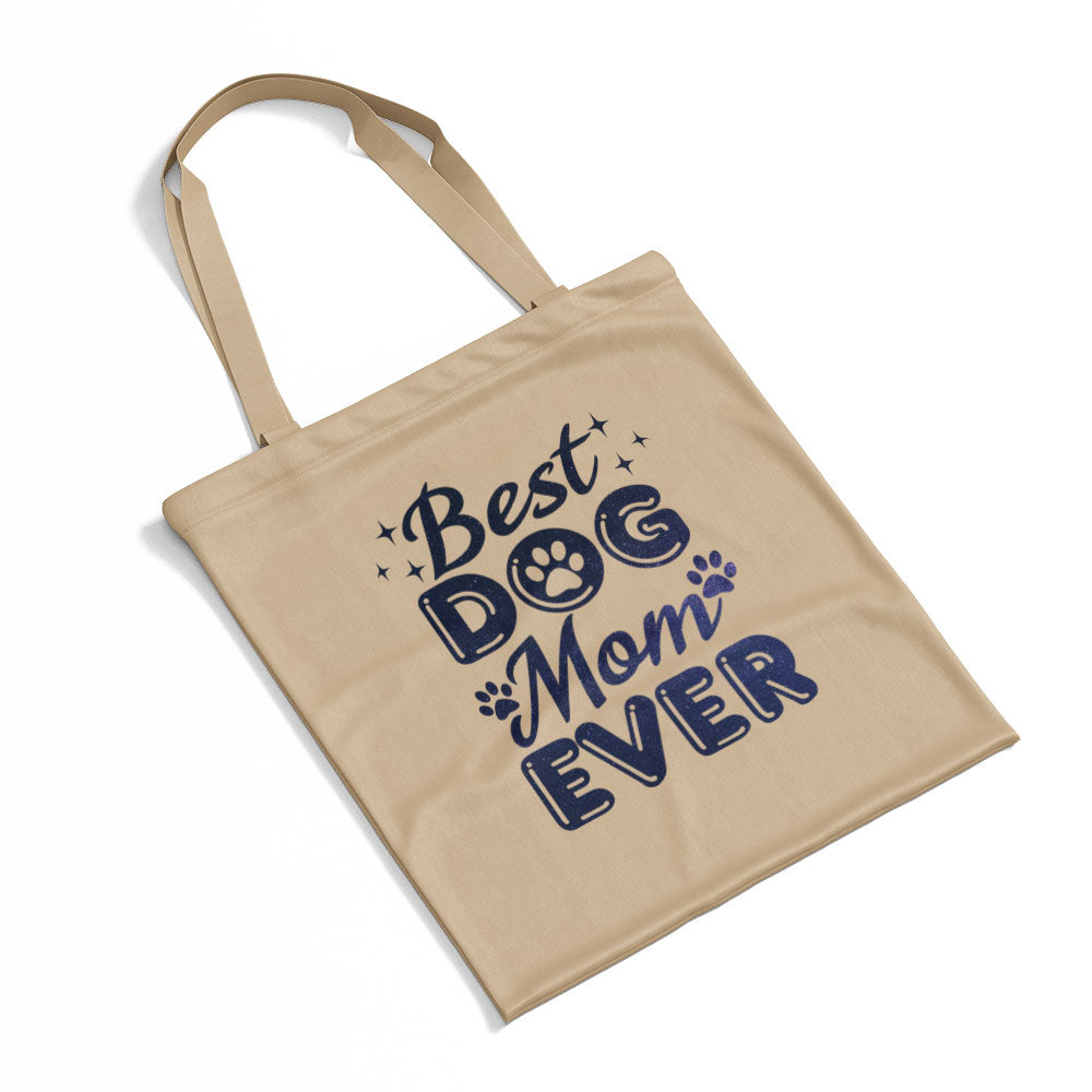 Best Dog Mom Ever With Galaxy Font Totes at $22.95 found at Personalizedpetlovergifts