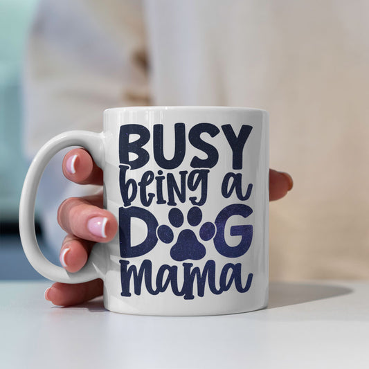 Busy Being A Dog Mama with Green Galaxy font Mugs at $13.95 found at Personalizedpetlovergifts