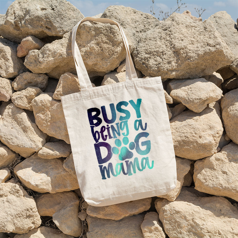 Busy Being A Dog Mama With Paw Totes at $22.95 found at Personalizedpetlovergifts