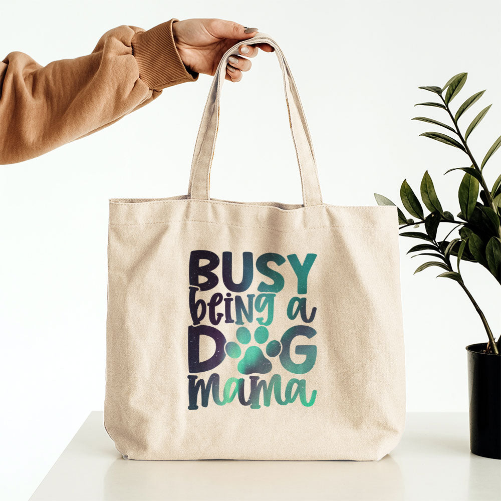 Busy Being A Dog Mama With Paw Totes at $22.95 found at Personalizedpetlovergifts