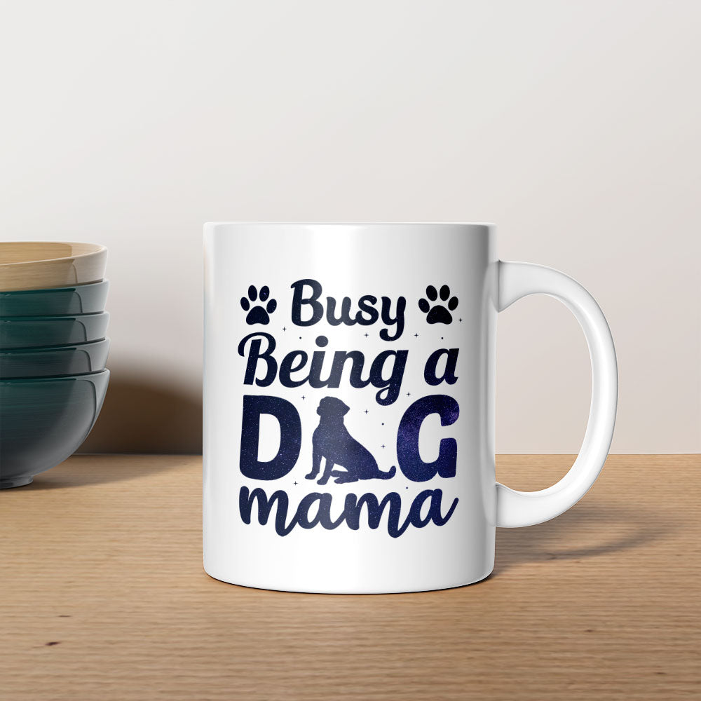 Busy Being A Dog Mama With Paw with Green Galaxy font Mugs at $13.95 found at Personalizedpetlovergifts