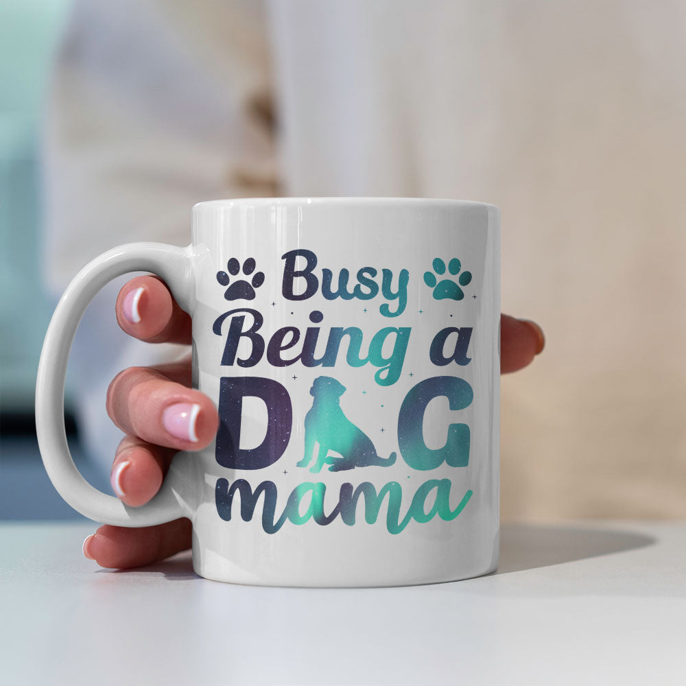 Busy Being A Dog Mama With Paw with star font Mugs at $13.95 found at Personalizedpetlovergifts