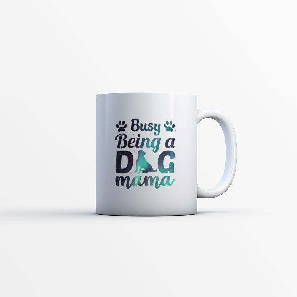 Busy Being A Dog Mama With Paw with star font Mugs at $13.95 found at Personalizedpetlovergifts