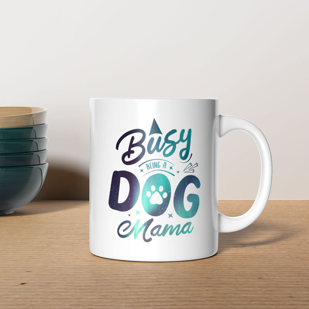 Busy Dog Mama with Green Galaxy font Mugs at $13.95 found at Personalizedpetlovergifts