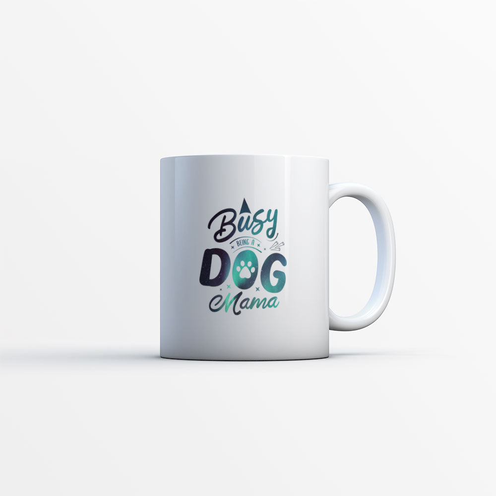 Busy Dog Mama with Green Galaxy font Mugs at $13.95 found at Personalizedpetlovergifts