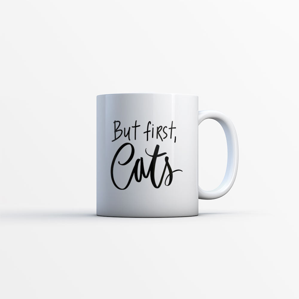 But First, Cats Coffee Mug at $13.95 found at Personalizedpetlovergifts