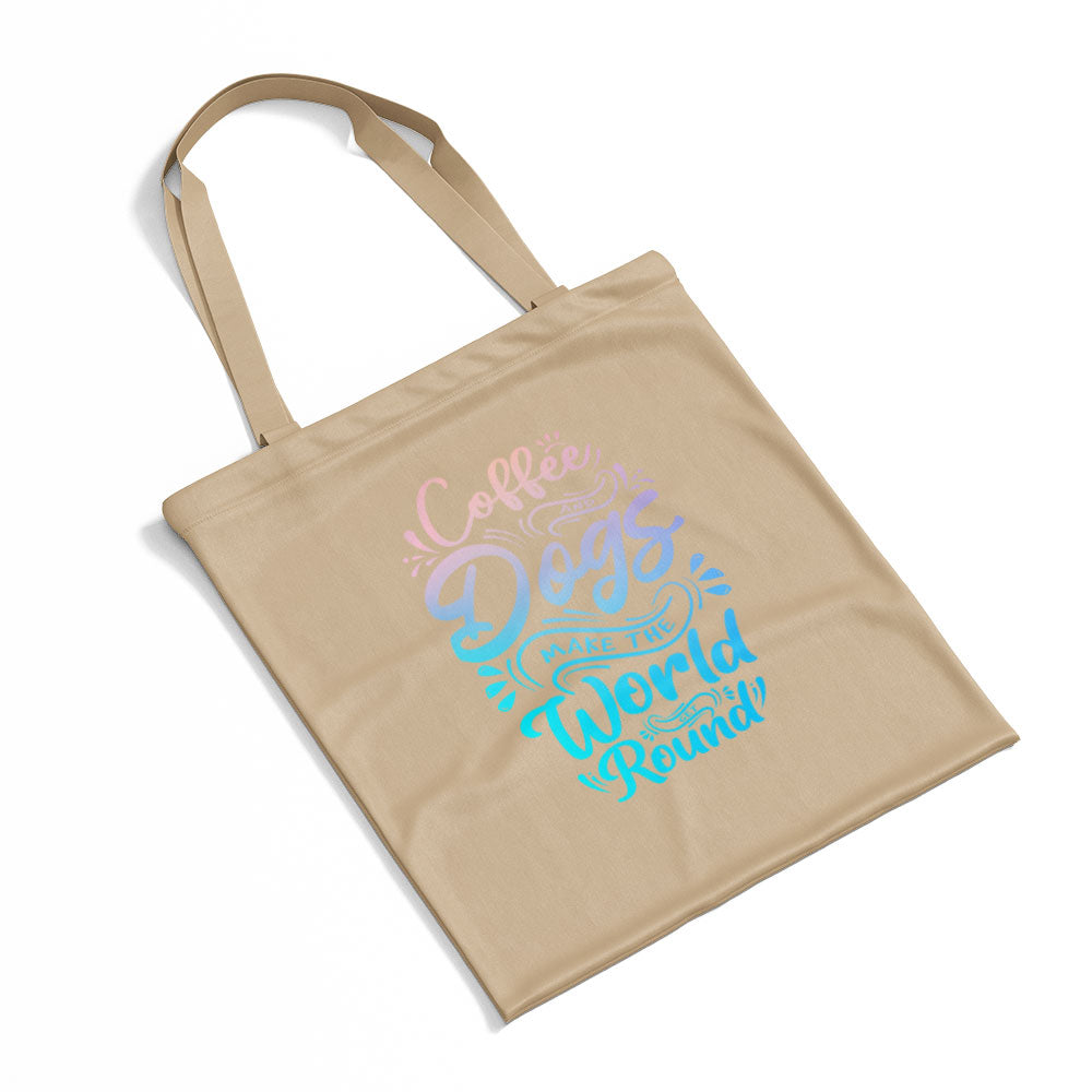 Coffee And Dogs Make The World Go Round With Blue Gradient Font Totes at $22.95 found at Personalizedpetlovergifts