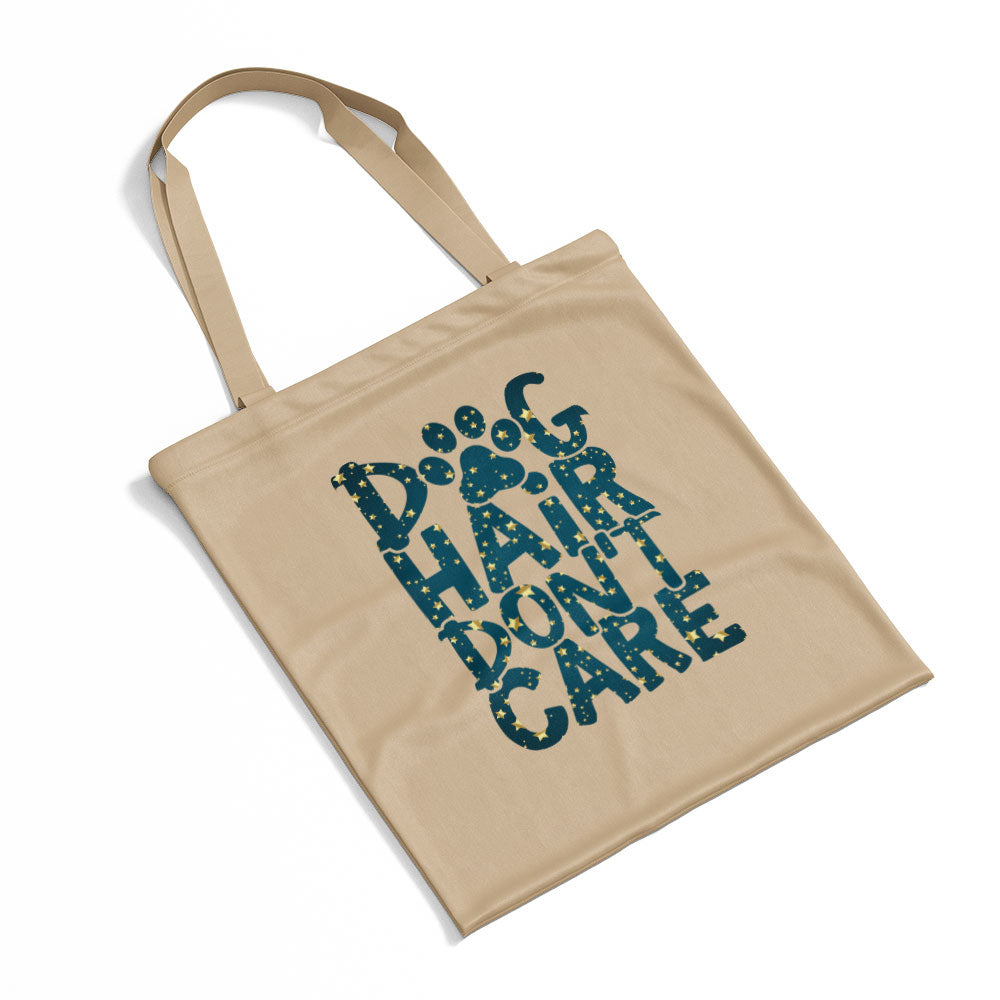 Dog Hair Don_t Care With A Paw With Star Font Totes at $22.95 found at Personalizedpetlovergifts