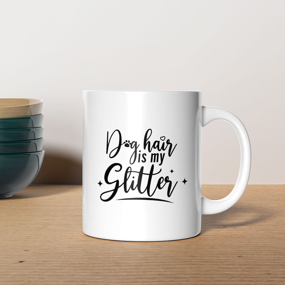 Dog Hair Is My Glitter Mugs at $13.95 found at Personalizedpetlovergifts