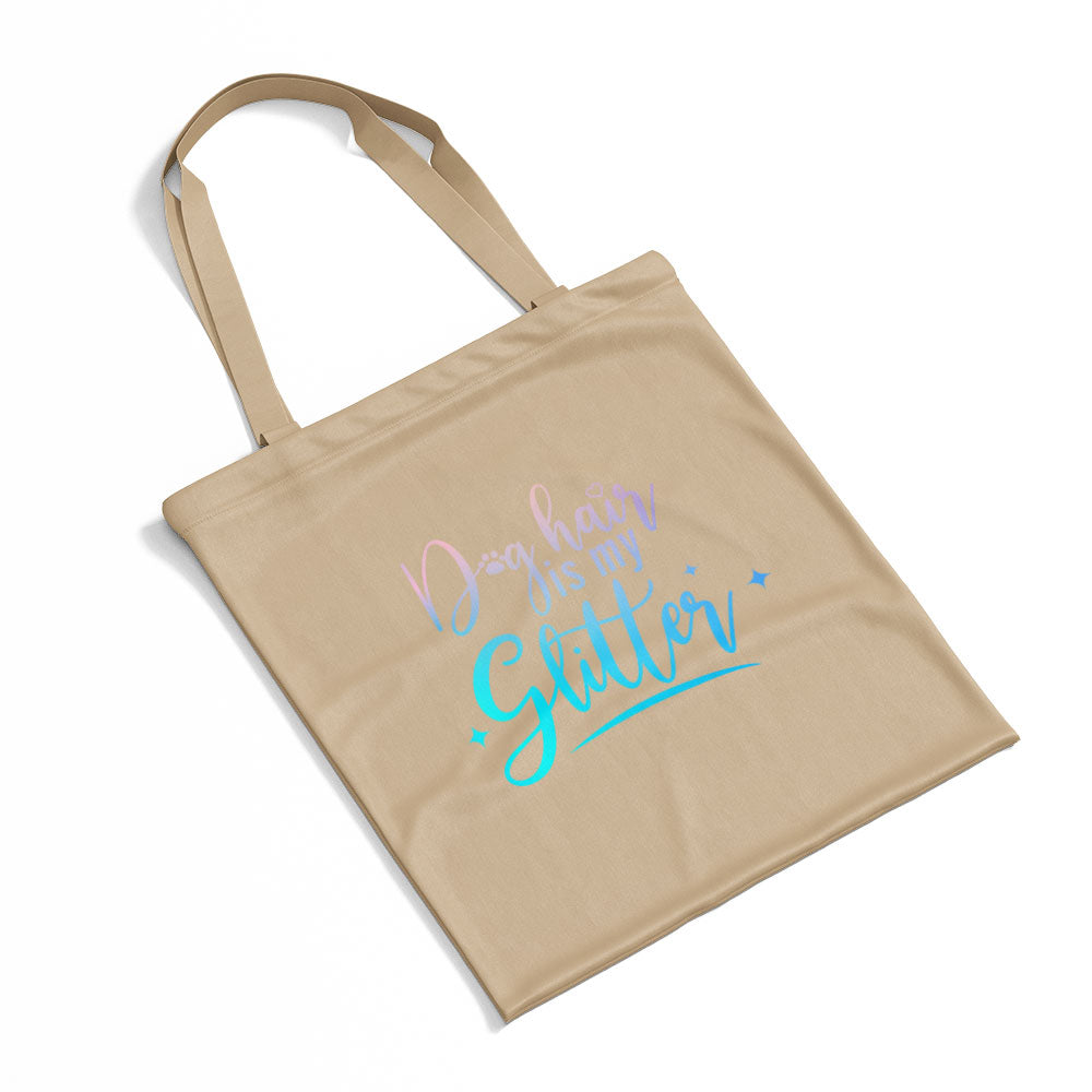 Dog Hair Is My Glitter With Blue Gradient Font Totes at $22.95 found at Personalizedpetlovergifts