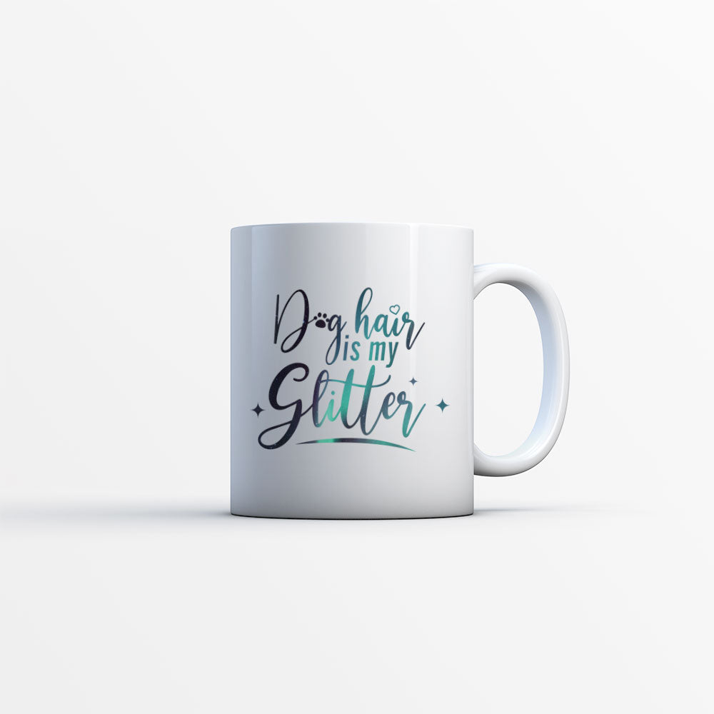 Dog Hair Is My Glitter with Green Galaxy font Mugs at $13.95 found at Personalizedpetlovergifts