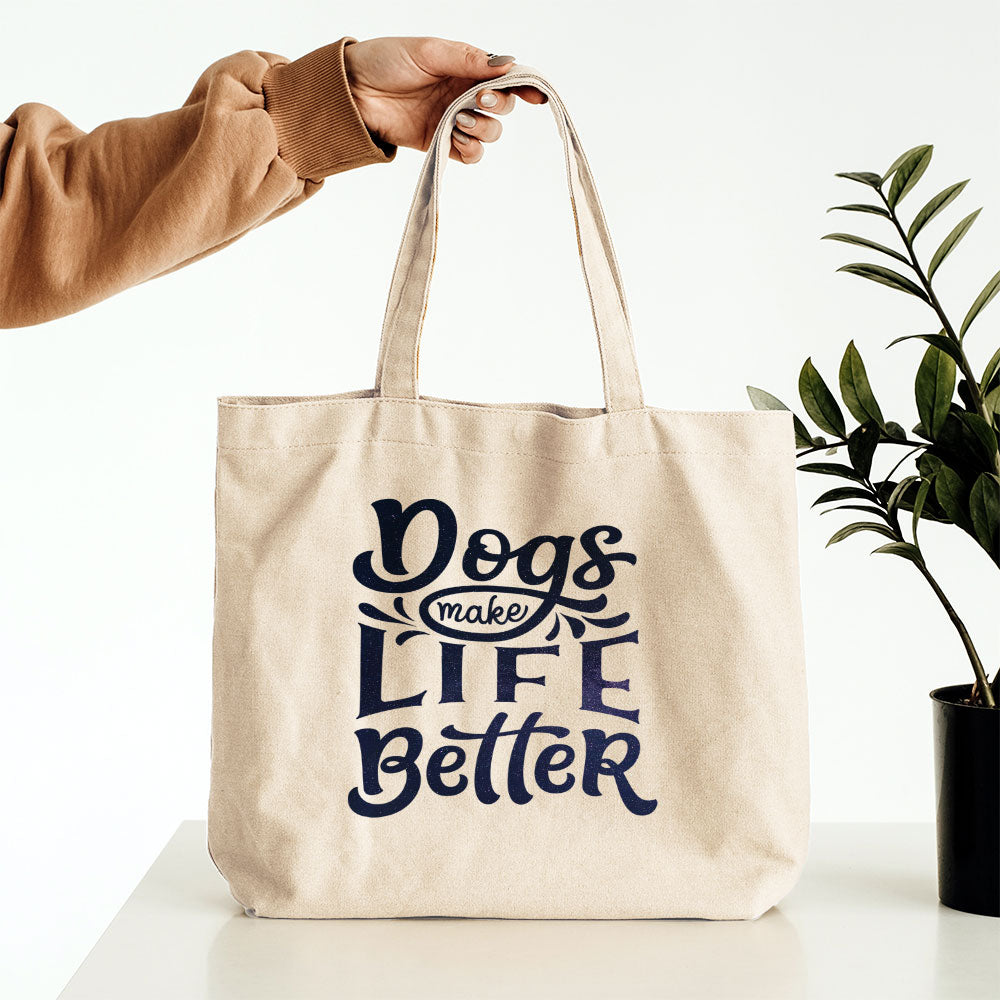 Dogs Make Life Better With Galaxy Font Totes at $22.95 found at Personalizedpetlovergifts