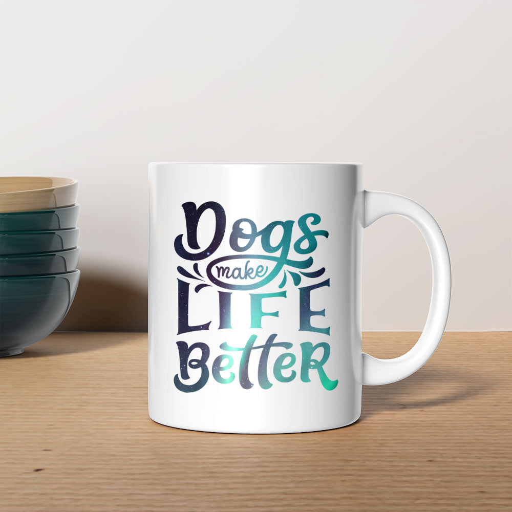 Dogs Make Life Better with Green Galaxy font Mugs at $13.95 found at Personalizedpetlovergifts