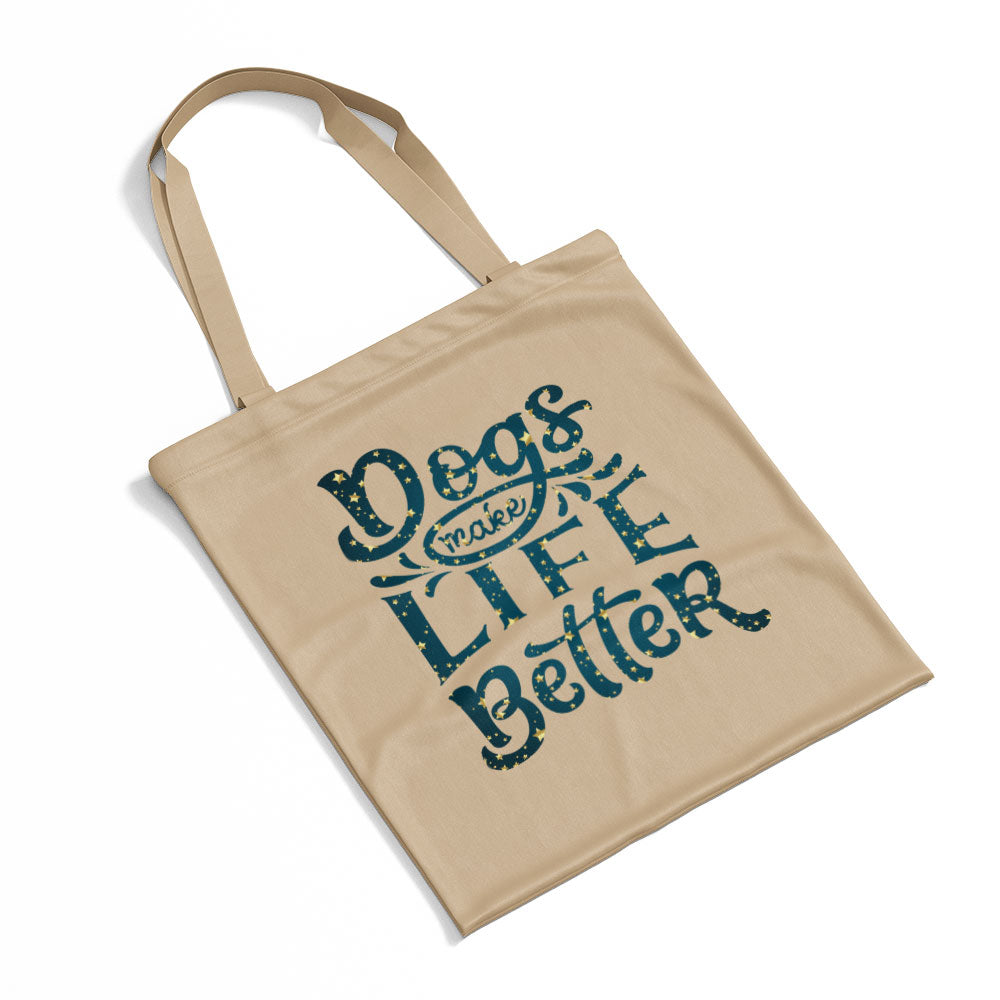 Dogs Make Life Better With Star Font Totes at $22.95 found at Personalizedpetlovergifts