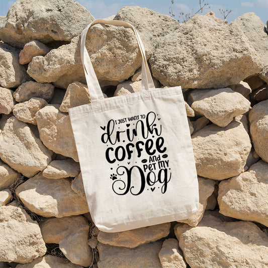 Drink Coffee And Pet My Dog Totes at $22.95 found at Personalizedpetlovergifts