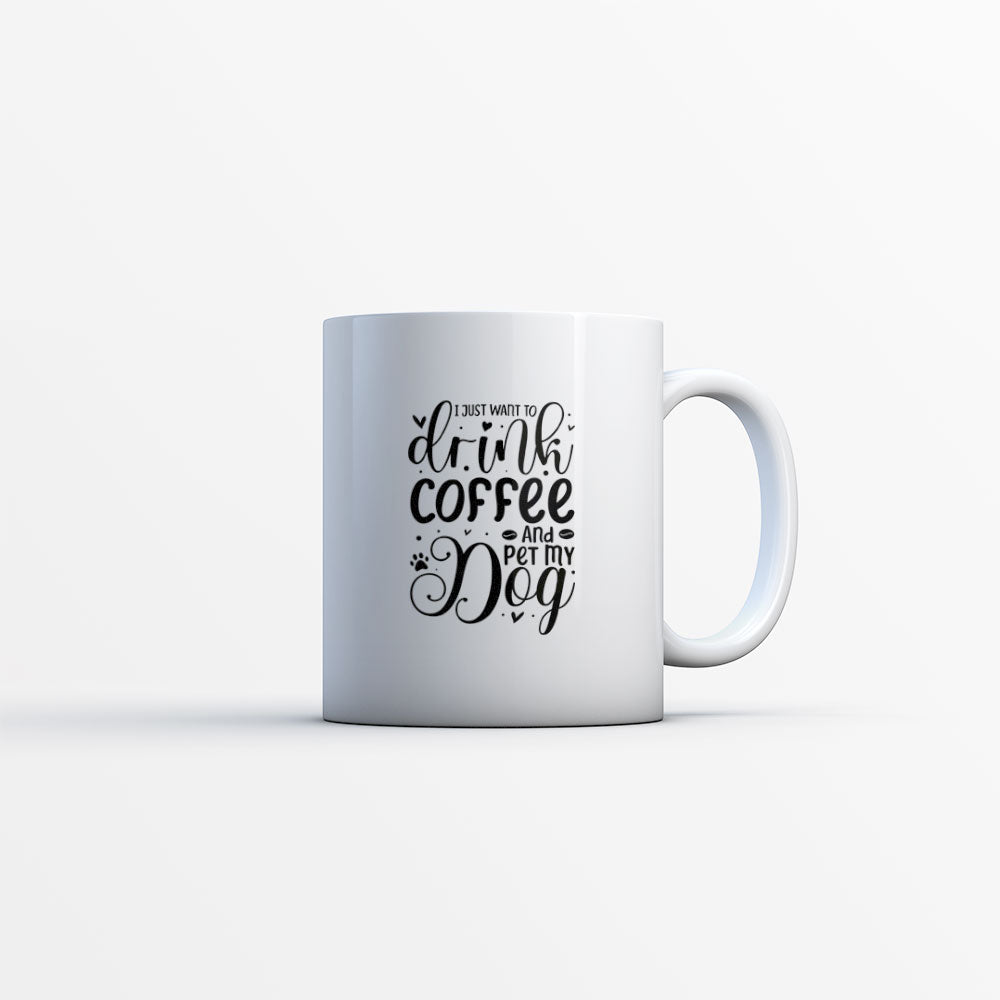 Drink Coffee And Pet My Dog Mugs at $13.95 found at Personalizedpetlovergifts