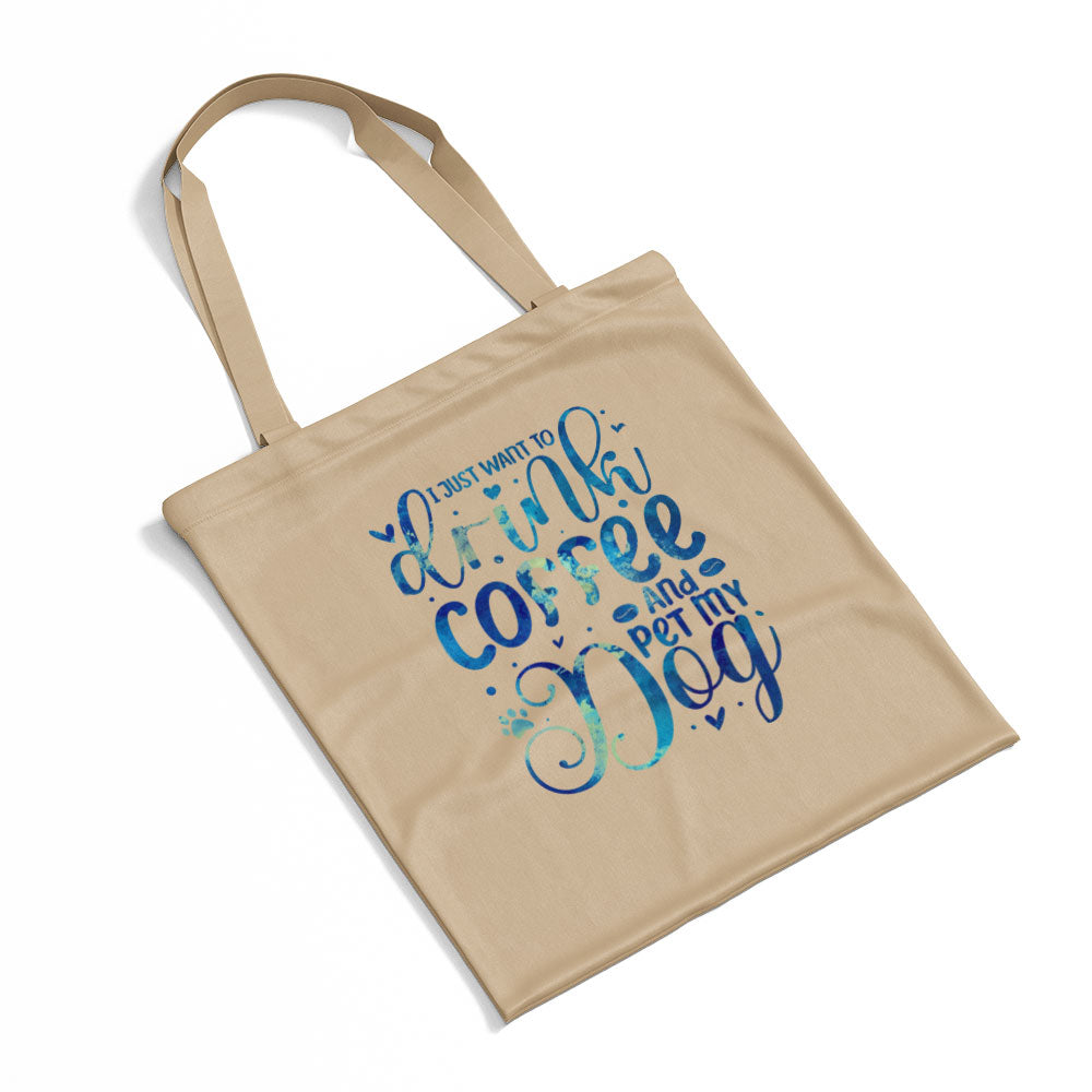 Drink Coffee And Pet My Dog With Blue Paint Font Totes at $22.95 found at Personalizedpetlovergifts