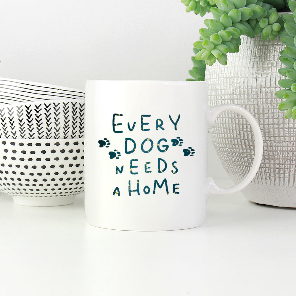 Every Dog Needs Home with star font Mugs at $13.95 found at Personalizedpetlovergifts