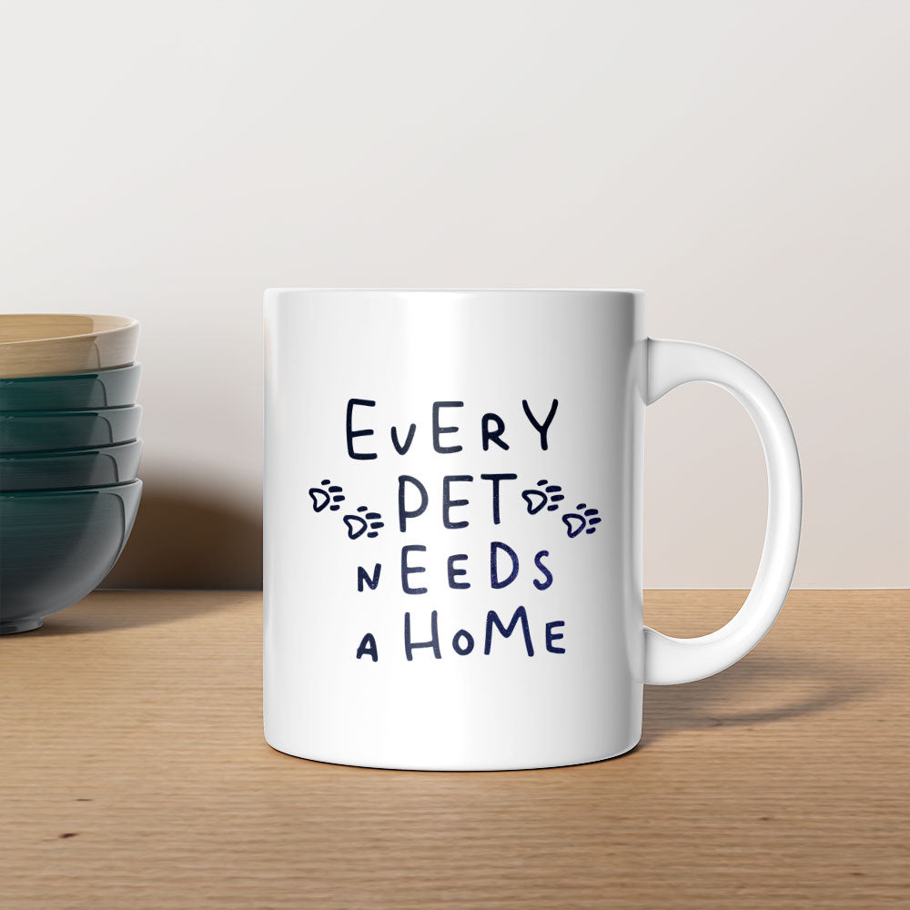 Every Pet Needs A Home with Green Galaxy font Mugs at $13.95 found at Personalizedpetlovergifts