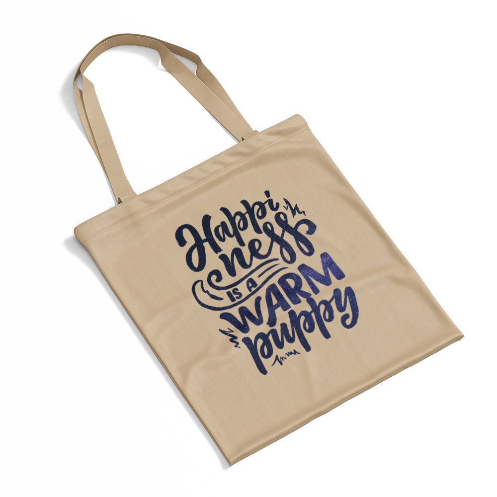 Happyiness Is A Warm Puppy With Galaxy Font Totes at $22.95 found at Personalizedpetlovergifts