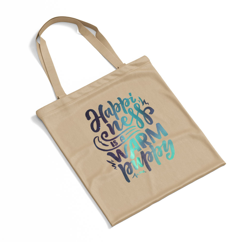 Happyiness Is A Warm Puppy With Green Galaxy Font Totes at $22.95 found at Personalizedpetlovergifts