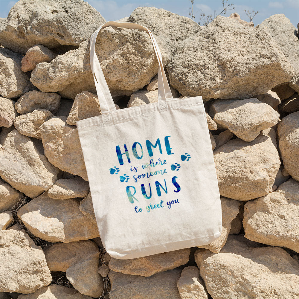 Home Is Where Someone Runs To Greet You With Galaxy Font Totes at $22.95 found at Personalizedpetlovergifts