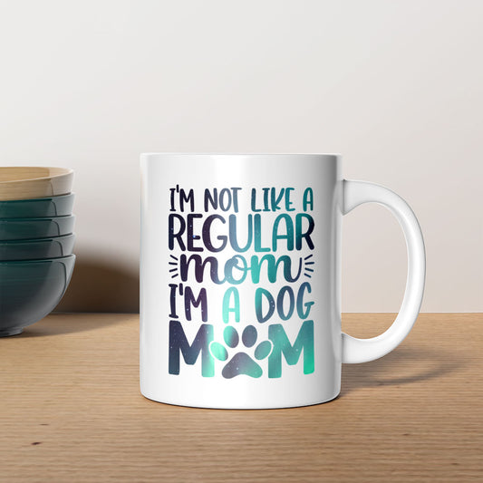 I_m Not Like A Regular Mom I_m A Dog Mom with Green Galaxy font Mugs at $13.95 found at Personalizedpetlovergifts