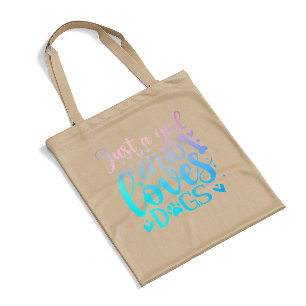 Just A Girl Who Loves Dogs With Blue Gradient Font Totes at $22.95 found at Personalizedpetlovergifts