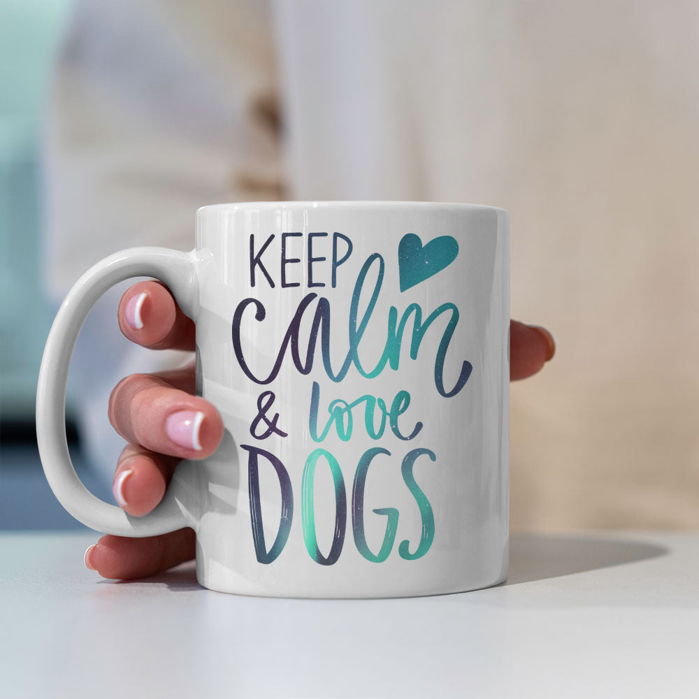 Keep Calm And Love Dogs with Green Galaxy font Mugs at $13.95 found at Personalizedpetlovergifts