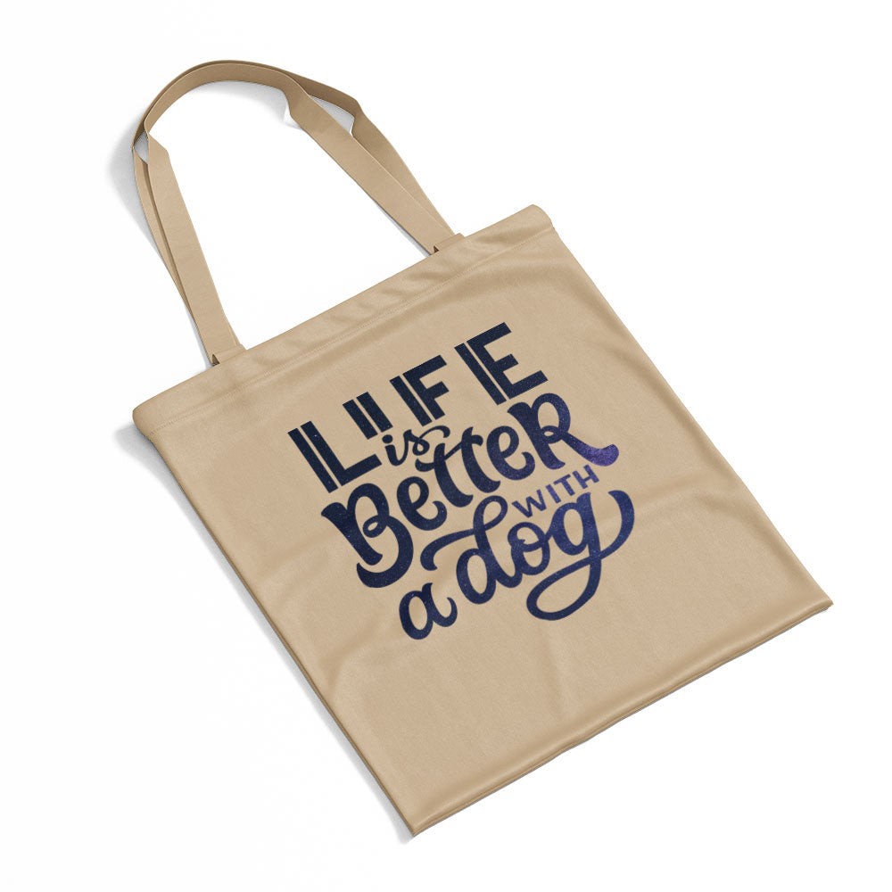 Life Is Better With A Dog Brush Font With Galaxy Font Totes at $22.95 found at Personalizedpetlovergifts