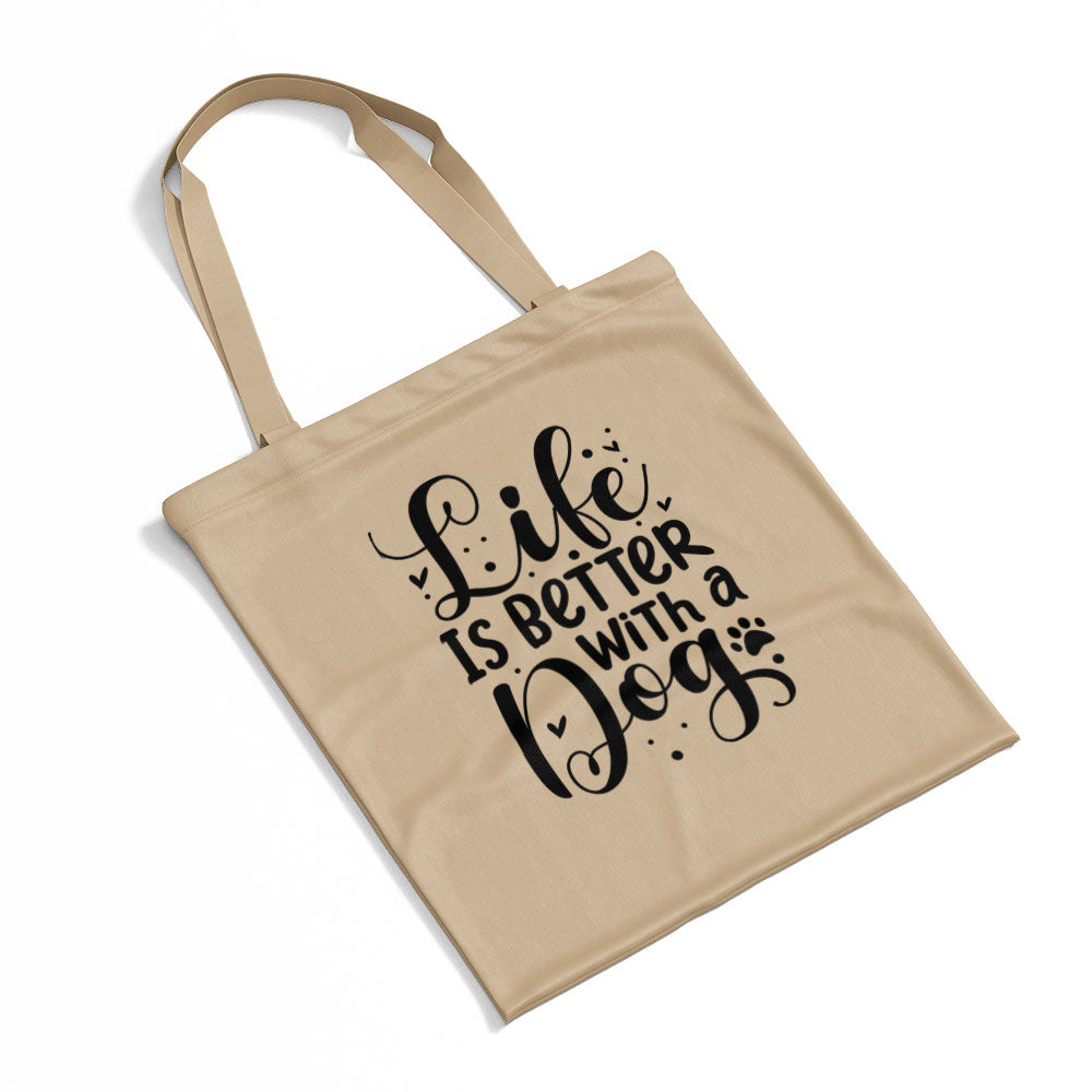 Life Is Better With A Dog With Blue Gradient Font Totes at $22.95 found at Personalizedpetlovergifts