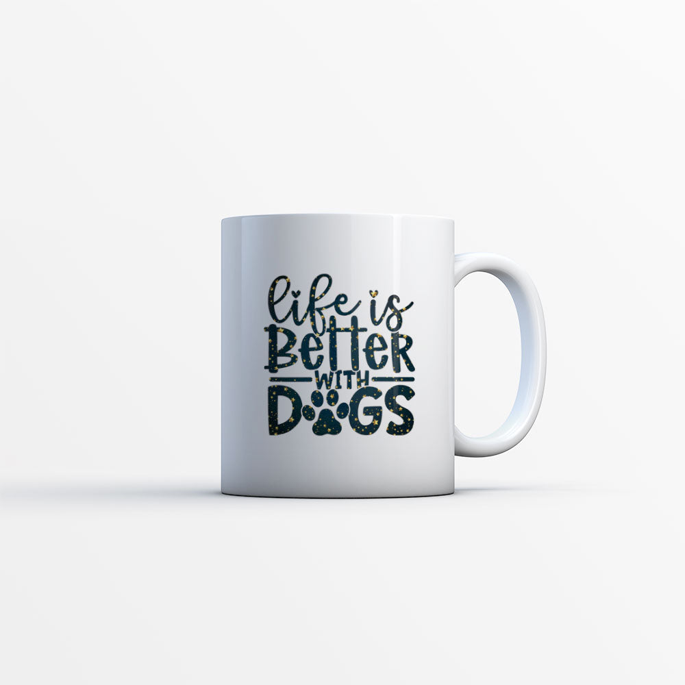 Life Is Better With Dogs With A Paw with star font Mugs at $13.95 found at Personalizedpetlovergifts