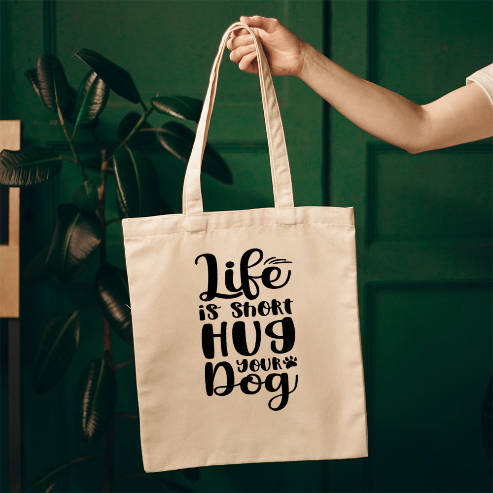 Life Is Short Hug Your Dog Totes at $22.95 found at Personalizedpetlovergifts