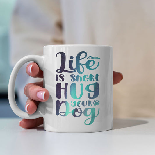 Life Is Short Hug Your Dog with Green Galaxy font Mugs at $13.95 found at Personalizedpetlovergifts