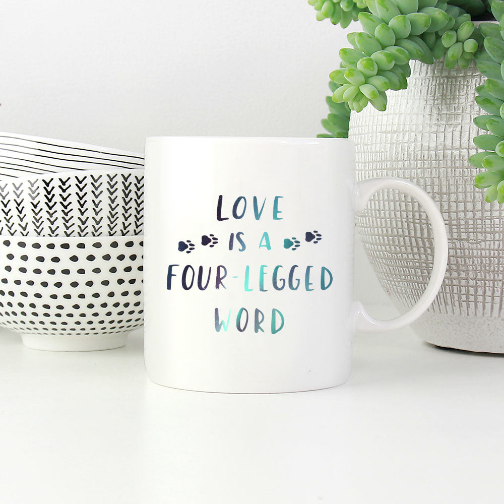 Love Is A Fur Legged Word with Green Galaxy font Mugs at $13.95 found at Personalizedpetlovergifts