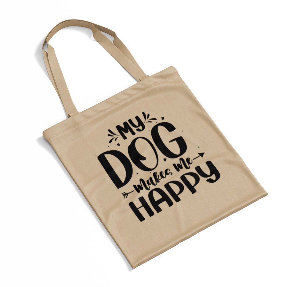 My Dog Makes Me Happy Totes at $22.95 found at Personalizedpetlovergifts