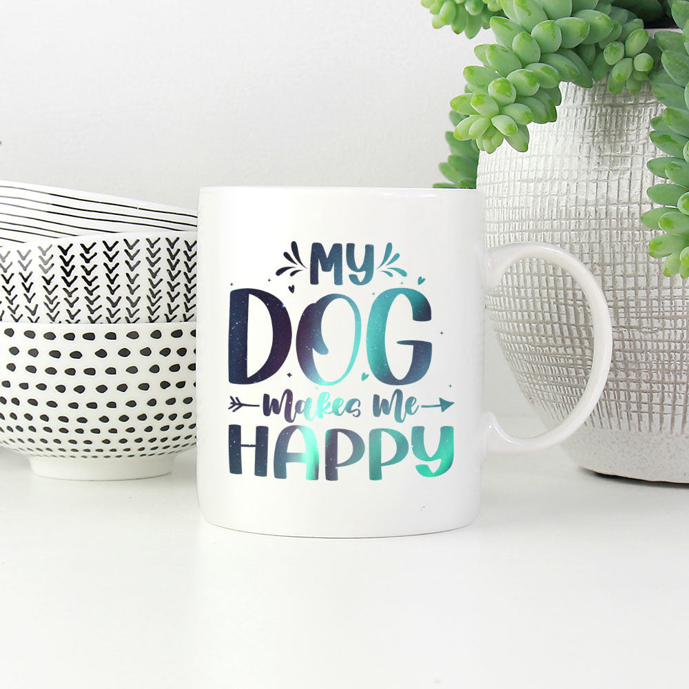 My Dog Makes Me Happy with Green Galaxy font Mugs at $13.95 found at Personalizedpetlovergifts